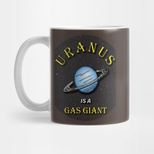 Uranus is a Gas Giant Mug